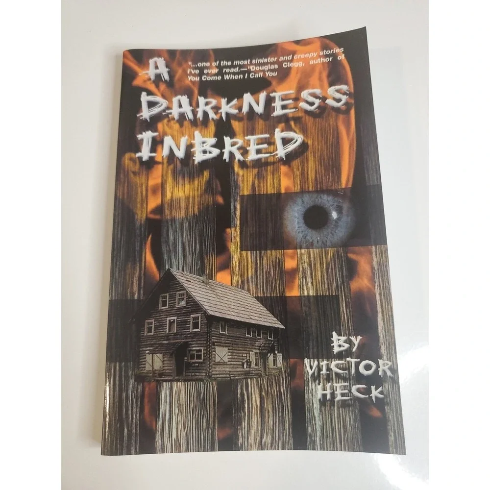 Victor Heck / A Darkness Inbred 2000